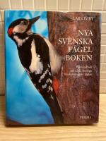 Nya svenska f&aring;gelboken : en handbok om alla i Sverige f&ouml;rekommande f&aring;glar