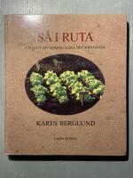 S&aring; i ruta : ett s&auml;tt att komma n&auml;ra det som v&auml;xer