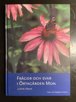 Fr&aring;gor och svar i &ouml;rtag&aring;rden Mon