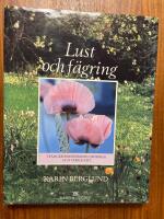 Lust och f&auml;gring : tr&auml;dg&aring;rdsm&auml;nniskors dr&ouml;mmar och verklighet