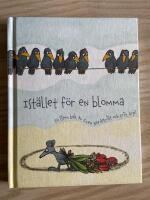 Ist&auml;llet f&ouml;r en blomma