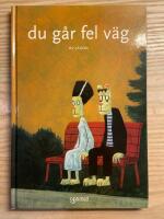 Du g&aring;r fel v&auml;g