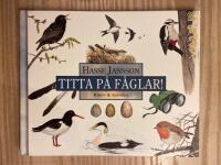 Titta p&aring; f&aring;glar!