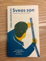 Sveas son : en ber&auml;ttelse om folkhemmet