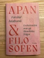 Apan & filosofen : evolution&auml;ra svar p&aring; filosofiska fr&aring;gor