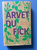 Arvet du fick