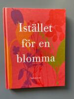 Ist&auml;llet f&ouml;r en blomma