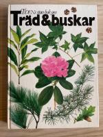 Tidens stora bok om tr&auml;d & buskar
