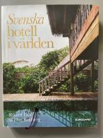 Svenska hotell i världen