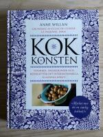 Kokkonsten : tekniker, ingredienser, redskap f&ouml;r det internationella, klassiska k&ouml;ket