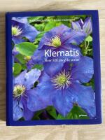 Klematis : &ouml;ver 100 utvalda sorter