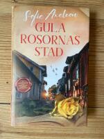 Gula rosornas stad
