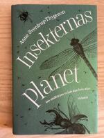 Insekternas planet : Om sm&aring;krypen vi inte kan leva utan