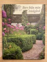 Brev fr&aring;n min tr&auml;dg&aring;rd