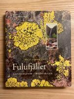 Fulufj&auml;llet : nationalpark i dalafj&auml;llen
