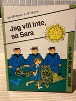 Jag vill inte, sa Sara