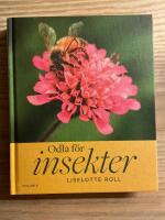 Odla f&ouml;r insekter