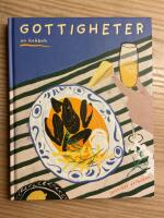 Gottigheter : en kokbok