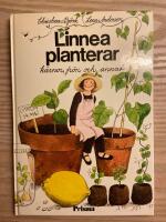 Linnea planterar k&auml;rnor, fr&ouml;n och annat
