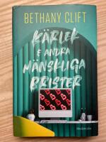 K&auml;rlek och andra m&auml;nskliga brister