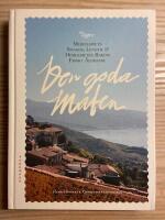 Den goda maten : Medelhavets smaker, livsstil & hemligheten bakom friskt &aring;ldrande