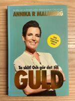 Ta skit! Och g&ouml;r det till guld