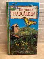 Den naturliga tr&auml;dg&aring;rden