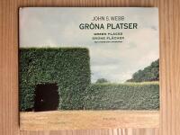 Gr&ouml;na platser : fotografier 1991-1996 = Green places : photographs 1991-1996 = Gr&uuml;ne Fl&auml;chen : Fotografien 1991-1996