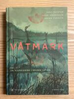 V&aring;tmark : en djupdykning i grunda vatten