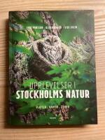 Upplevelser i Stockholms natur