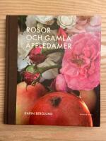 Rosor och gamla &auml;ppledamer