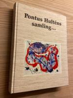 Pontus Hult&eacute;ns samling-