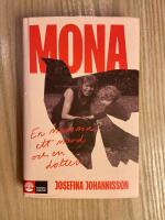 Mona : en mamma, ett mord och en dotter