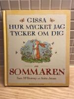 Gissa hur mycket jag tycker om dig om sommaren