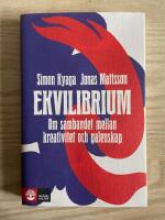 Ekvilibrium : om sambandet mellan kreativitet och galenskap