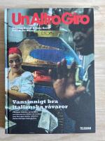 Un Altro giro : vansinnigt bra italienska r&aring;varor