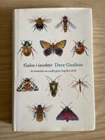 Galen i insekter : en ber&auml;ttelse om sm&aring;krypens magiska v&auml;rld