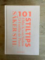 S&auml;ker stil : 101 stiltips