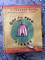 G&ouml;r din egen cirkus