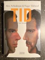 Tid : livet &auml;r inte kronologiskt