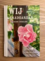 Wij Tr&auml;dg&aring;rdar : en vision i Ockelbo