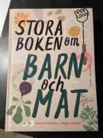 Stora boken om barn och mat