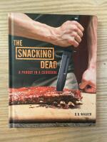 The Snacking Dead