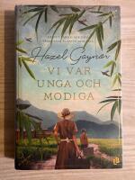 Vi var unga och modiga