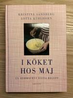 I k&ouml;ket hos Maj - en hemmafrus b&auml;sta recept