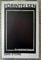 F&ouml;rintelsen - en oavslutad historia