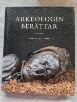 Arkeologin ber&auml;ttar
