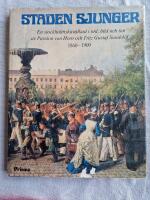 Staden sjunger : en Stockholmskavalkad i ord, bild och ton