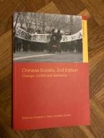 Chinese Society - Change, conflict and resistance