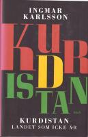 Kurdistan : landet som icke &auml;r